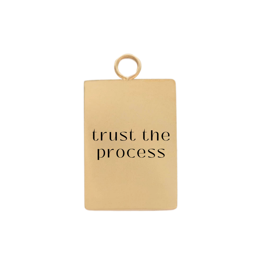 Trust The Process