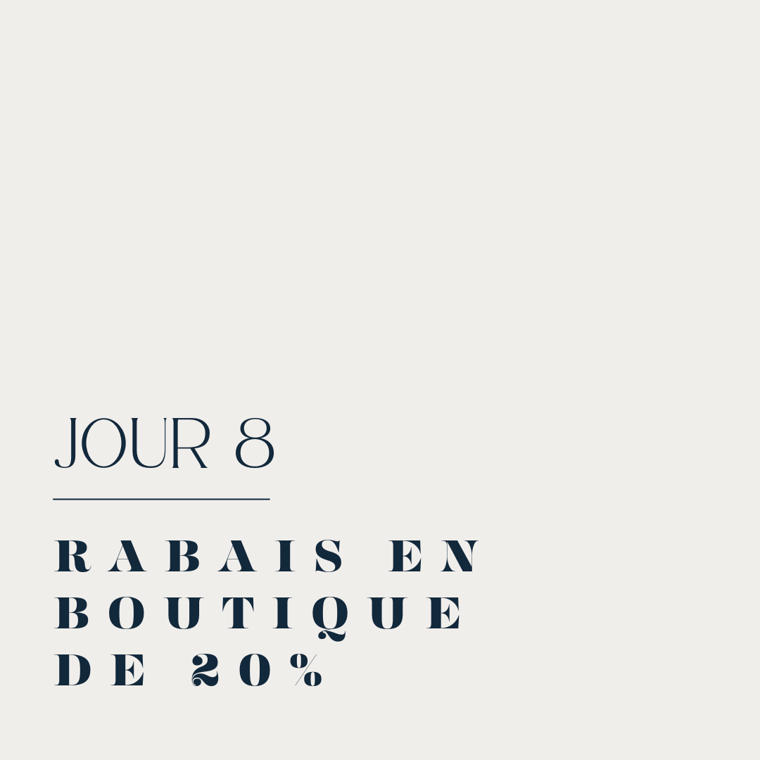 Jour 8: rabais en boutique